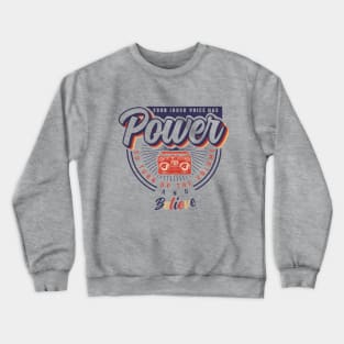 Your Inner Voice has Power Crewneck Sweatshirt